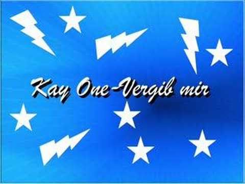 Youtube: Kay One-vergib mir