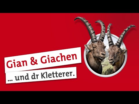 Youtube: Gian und Giachen: Kuum wirds steil, bruchens as Seil.