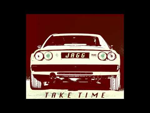 Youtube: Jagg - Take Time (Extended)