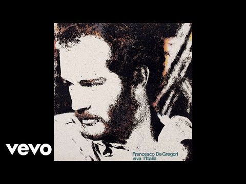 Youtube: Francesco De Gregori - Viva l'Italia (Official Audio)