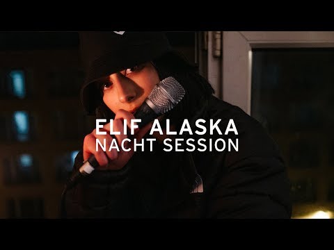 Youtube: ELIF - ALASKA (NACHT SESSION)