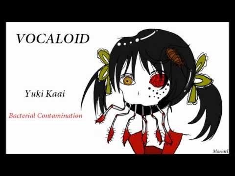 Youtube: VOCALOID - Yuki kaai - Bacterial Contamination.