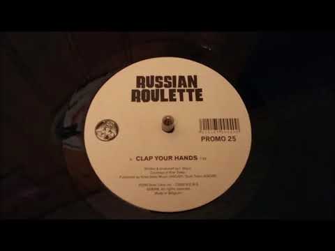 Youtube: Russian Roulette ‎– Clap Your Hands