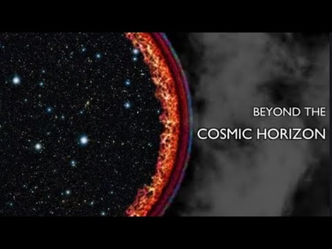 Youtube: Beyond the Cosmic Horizon