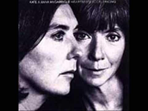 Youtube: Kate  &  Anna McGarrigle   -  "Leave me be"