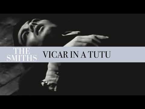 Youtube: The Smiths - Vicar In A Tutu (Official Audio)