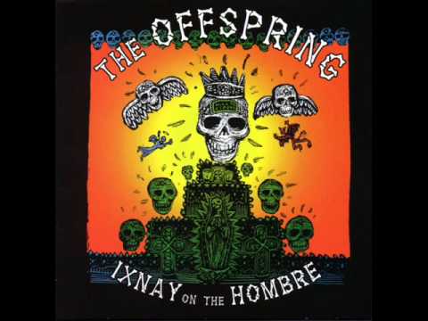Youtube: The Offspring - The Meaning Of Life