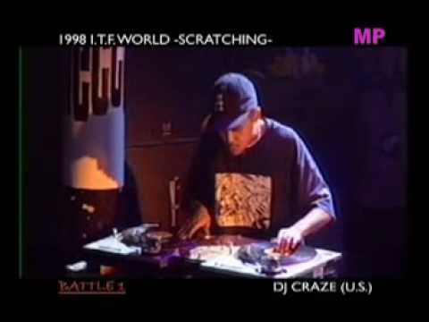 Youtube: DJ CRAZE 1998 I.T.F. WORLD FINALS