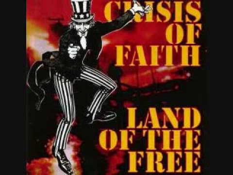 Youtube: Crisis of faith - Land of the Free
