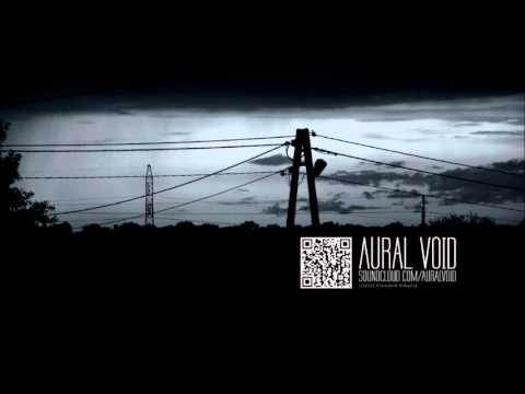 Youtube: Aural Void - Ghost Transmission