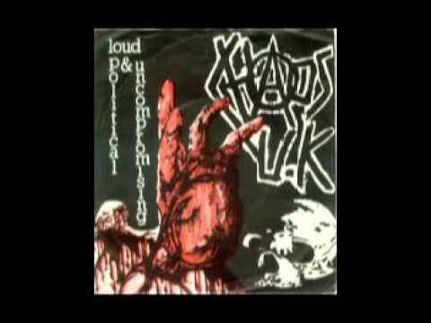 Youtube: Chaos U.K. - Loud, Political And Uncompromising EP (1982)
