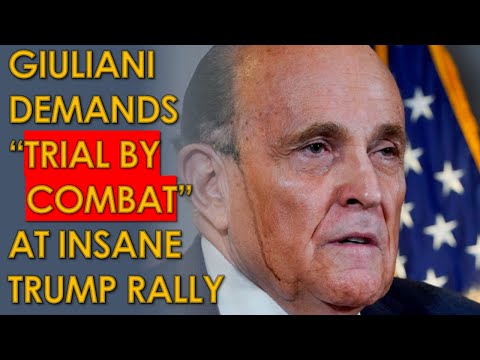 Youtube: Rudy Giuliani demands TRIAL BY COMBAT at Insane Trump Rally