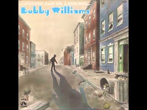 Youtube: BOBBY WILLIAMS   YOU NEED LOVE LIKE I DO