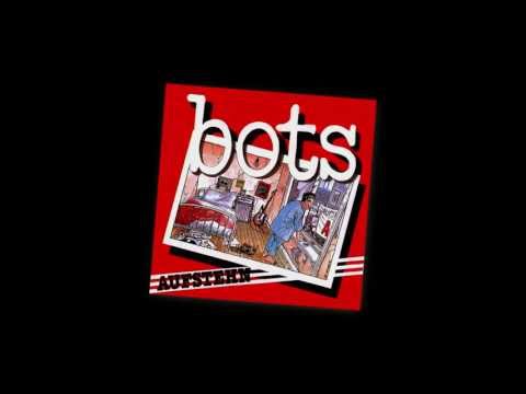 Youtube: BOTS - Nichtsnutz