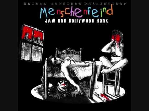 Youtube: Jaw und Hollywood Hank - Ackergaul (Menschenfeind)