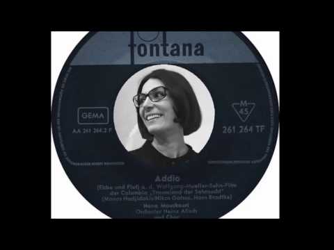 Youtube: Nana Mouskouri - Addio (Ebbe Une Flut)  (1961)