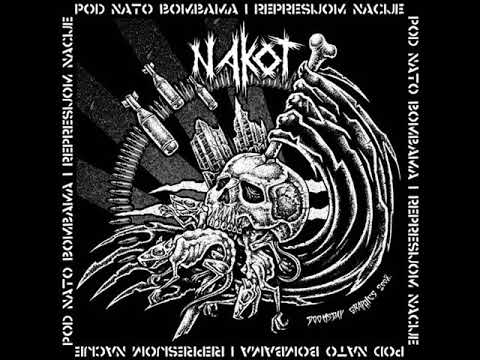 Youtube: Nakot - Pod NATO Bombama I Represijom Nacije (Full Album)
