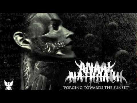 Youtube: ANAAL NATHRAKH - FORGING TOWARDS THE SUNSET