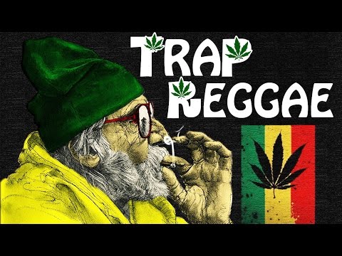 Youtube: Best Trap Reggae Mix 2017 💊 Best Trap, Bass & EDM Reggae Music 💊 Legalize It 2017