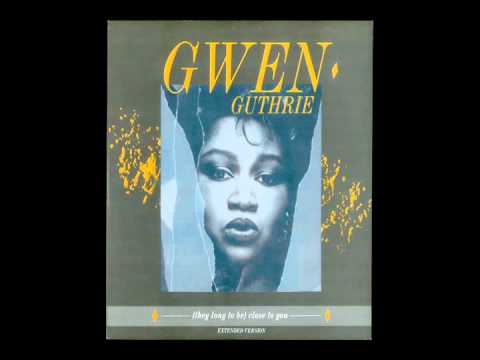 Youtube: Gwen Guthrie - Close to you