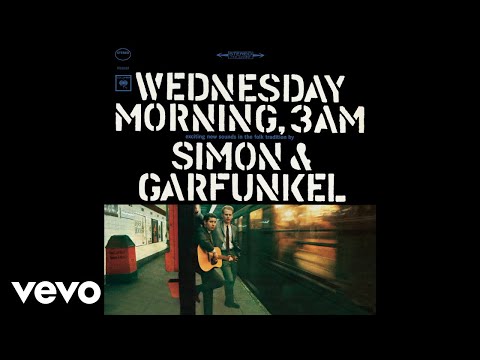 Youtube: Simon & Garfunkel - The Sounds of Silence (Audio)