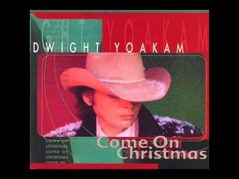 Youtube: Santa Can't Stay - Dwight Yoakam