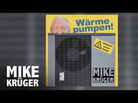 Youtube: Mike Krüger - Wärme pumpen! (Offizielles Lyric Video)
