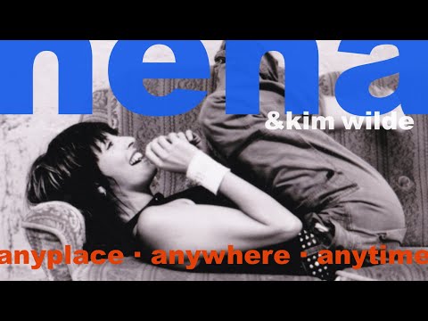 Youtube: NENA & Kim Wilde | Anyplace Anywhere Anytime [2003] [Offizielles Musikvideo]