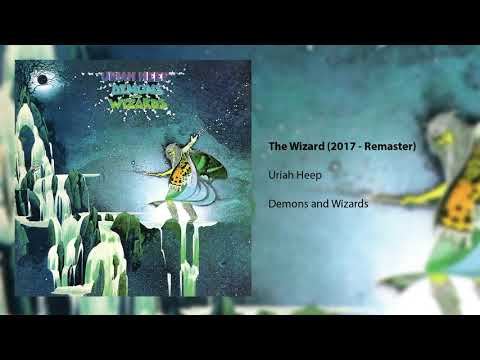 Youtube: Uriah Heep - The Wizard - 2017 Remaster (Official Audio)