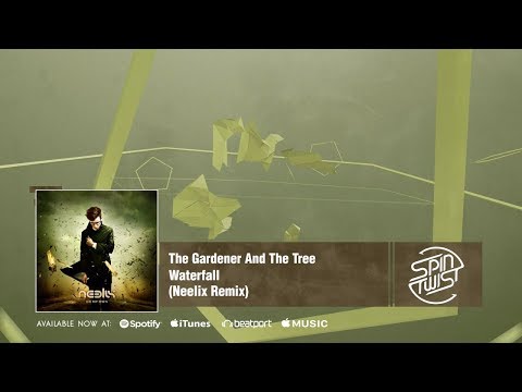 Youtube: Neelix feat The Gardener & The Tree - Waterfall (Official Audio)