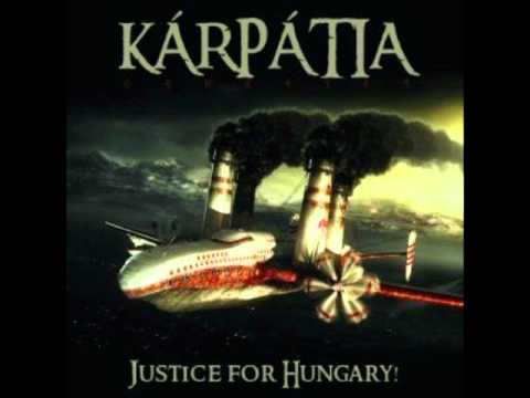 Youtube: Kárpátia - Justice for Hungary (2011)