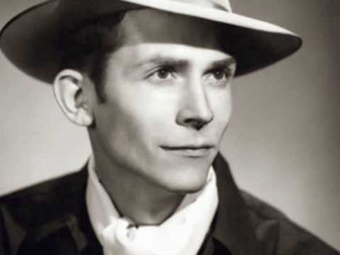 Youtube: Lost Highway ~ Hank williams