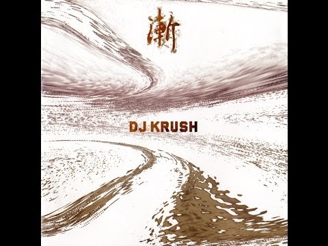 Youtube: Dj Krush - Zen (full album)