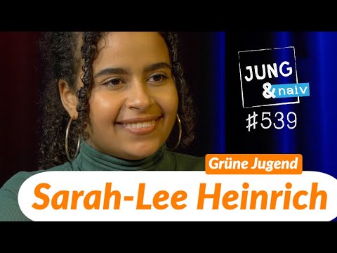 Youtube: Sarah-Lee Heinrich (Vorsitzende Grüne Jugend) - Jung & Naiv: Folge 539