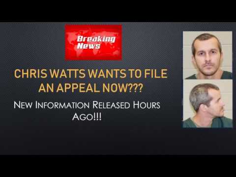 Youtube: Chris Watts - Breaking News - Looking To File  Appeal!!! Watts Up?