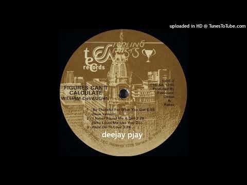 Youtube: William De Vaughn - Be Thankful For What You Got (New Version)