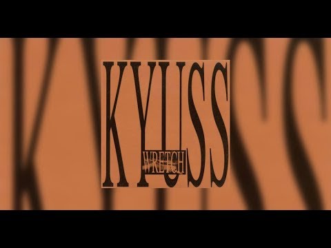 Youtube: Kyuss - Katzenjammer
