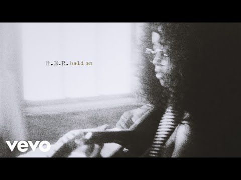Youtube: H.E.R. - Hold On (Audio)