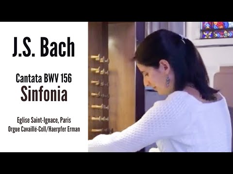 Youtube: J.S. BACH - Sinfonia, Cantata BWV 156 (Anne-Isabelle de Parcevaux, organ)