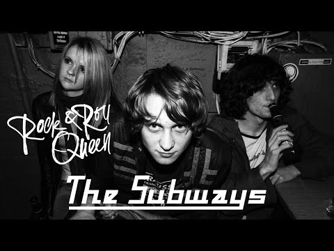 Youtube: The Subways - Rock & Roll Queen (Official Video)