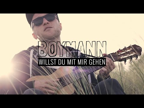 Youtube: Boymann - Willst du mit mir gehen (Offizielles Musikvideo)