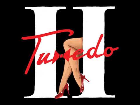 Youtube: TUXEDO- u like it