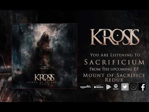 Youtube: KROSIS- Sacrificium (2020)