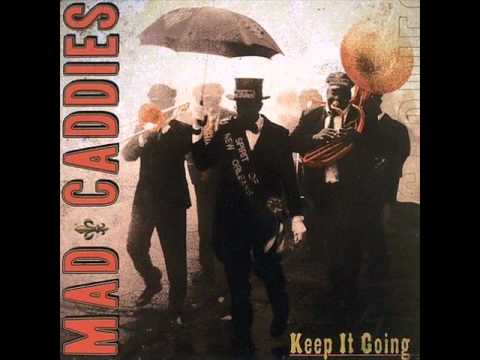 Youtube: Mad Caddies - Without You
