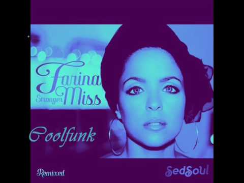 Youtube: Farina Miss - Stranger (Rob Hardt Back To The Future Mix)