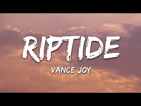 Youtube: Vance Joy - Riptide (Lyrics)