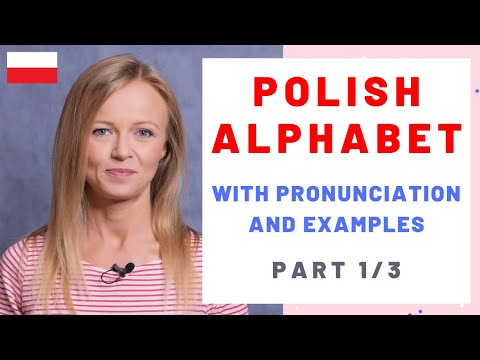 Youtube: Polish alphabet with pronunciation and examples, part 1/3