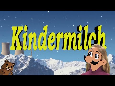 Youtube: Kindermilch!