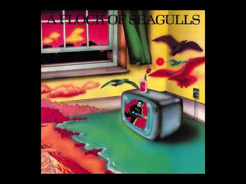 Youtube: A Flock of Seagulls - I Ran (So Far Away) (HQ)