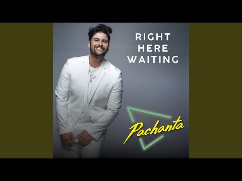Youtube: Right Here Waiting